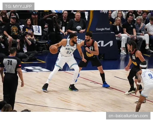唐斯21分12篮板森林狼内线支柱 三分投射扩展进攻空间
