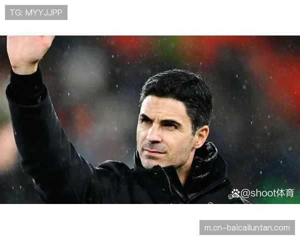 阿森纳主帅阿尔特塔临场调整奏效 关键节点逆转维拉显执教功力 阿森纳主帅阿尔特塔临场调整奏效 关键节点逆转维拉显执教功力